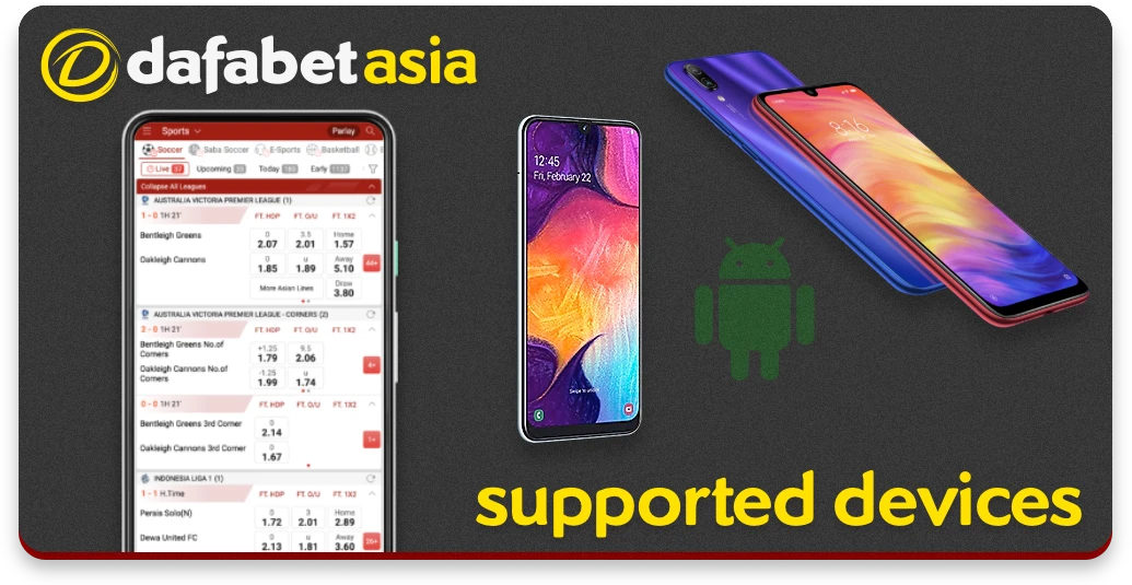 Android এর জন্য Dafabet অ্যাপ সমর্থন করে এমন কয়েকটি স্মার্টফোন